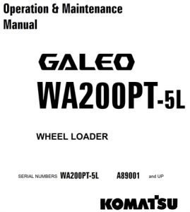 Komatsu WA200PT-5L Wheel Loader Operation & Maintenance Manual