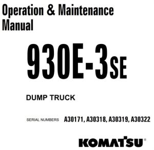 Komatsu 930E-3SE Dump Truck Operation & Maintenance Manual