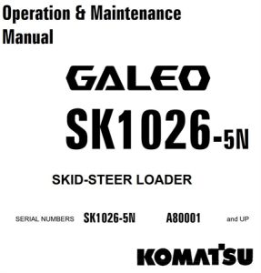 Komatsu SK1026-5N Skid-Steer Loader Operation & Maintenance Manual