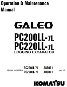 Komatsu PC200LL-7L, PC220LL-7L Logging Excavator Operation & Maintenance Manual